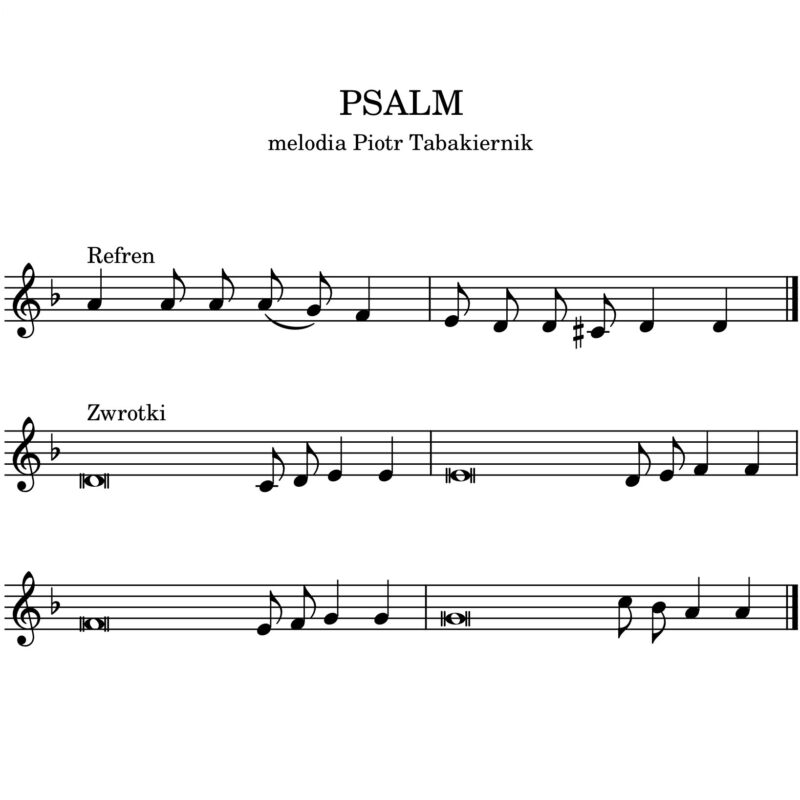 Psalm, melodia Piotr Tabakiernik
