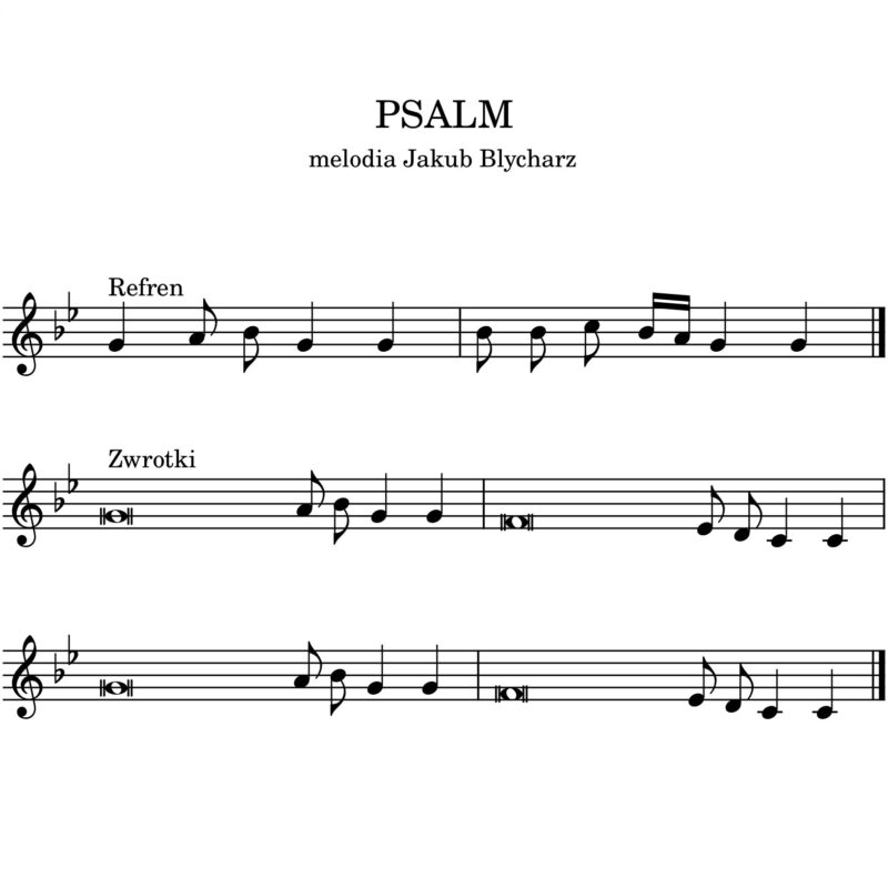 Psalm, melodia Jakub Blycharz